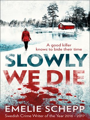 cover image of Slowly We Die